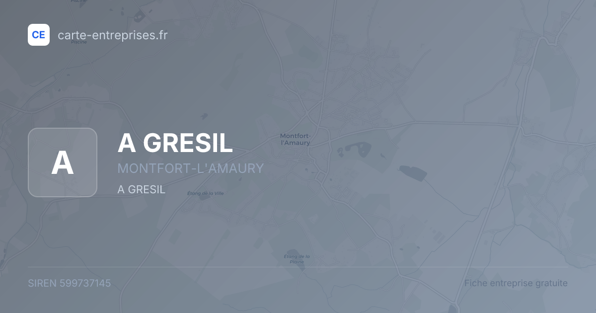 A GRESIL — 599737145 — fiche entreprise
