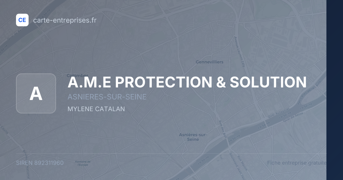 A.M.E PROTECTION & SOLUTION — 892311960 — fiche entreprise