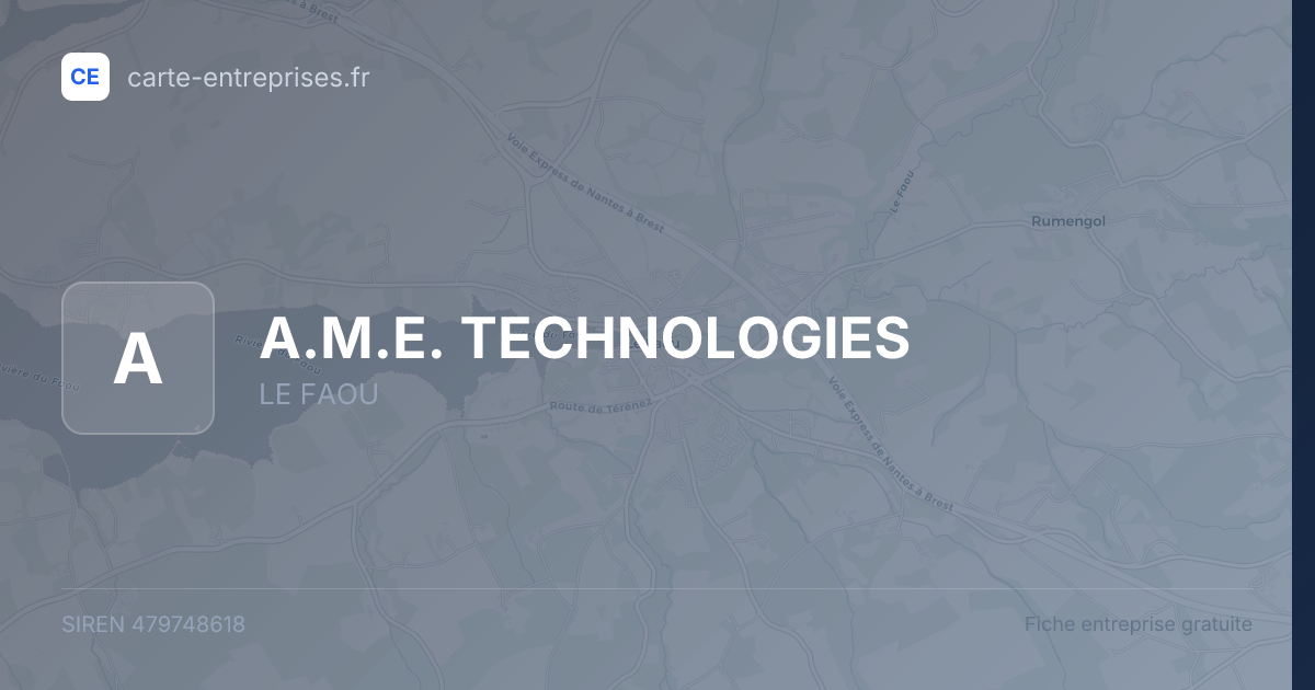 A.M.E. TECHNOLOGIES — 479748618 — fiche entreprise