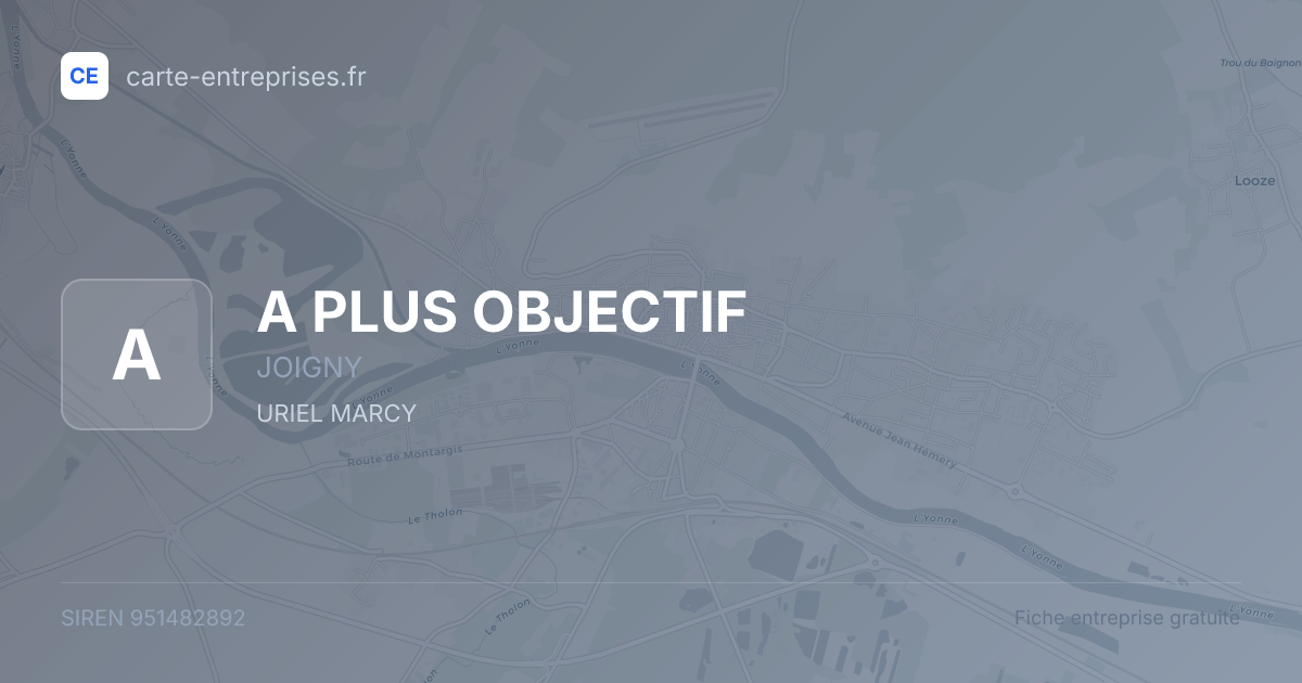 A PLUS OBJECTIF — 951482892 — fiche entreprise