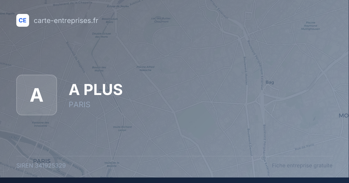 A PLUS — 341925329 — fiche entreprise