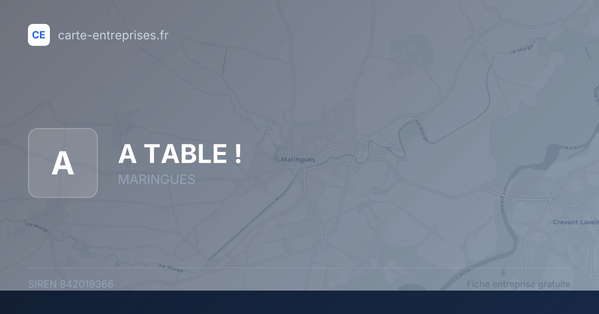 A TABLE ! — 842019366 — fiche entreprise