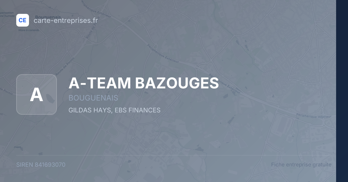 A-TEAM BAZOUGES — 841693070 — fiche entreprise