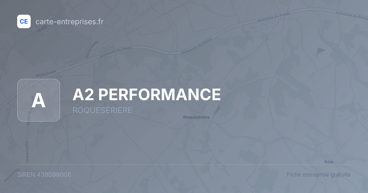 A2 PERFORMANCE — 438098006 — fiche entreprise