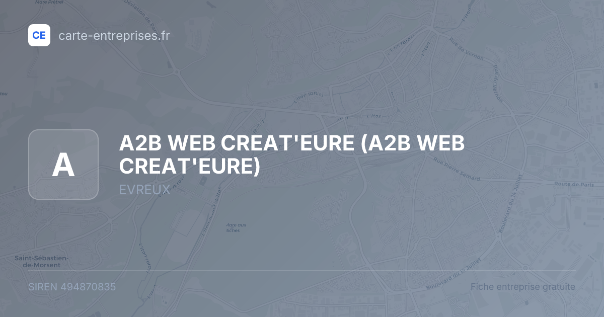 A2B WEB CREAT'EURE — 494870835 — fiche entreprise