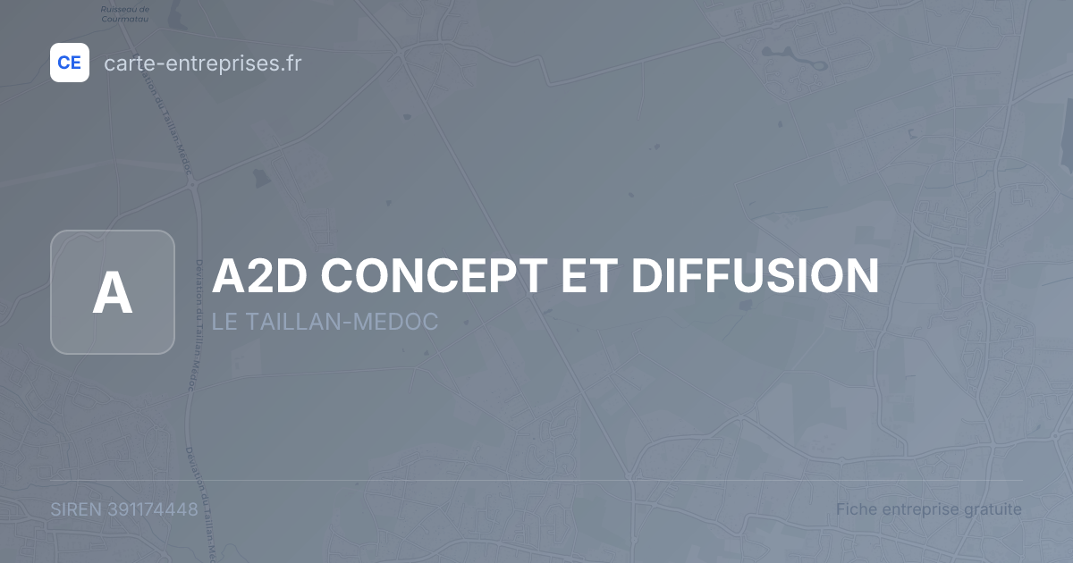 A2D CONCEPT ET DIFFUSION — 391174448 — fiche entreprise