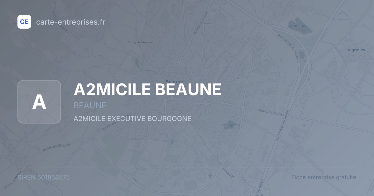 A2MICILE BEAUNE — 501858575 — fiche entreprise