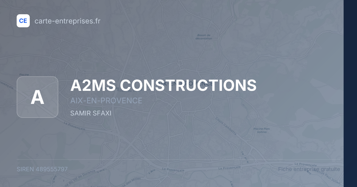 A2MS CONSTRUCTIONS — 489555797 — fiche entreprise