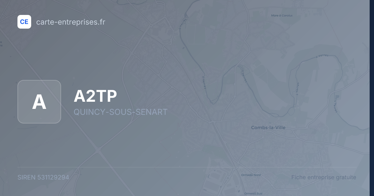 A2TP — 531129294 — fiche entreprise