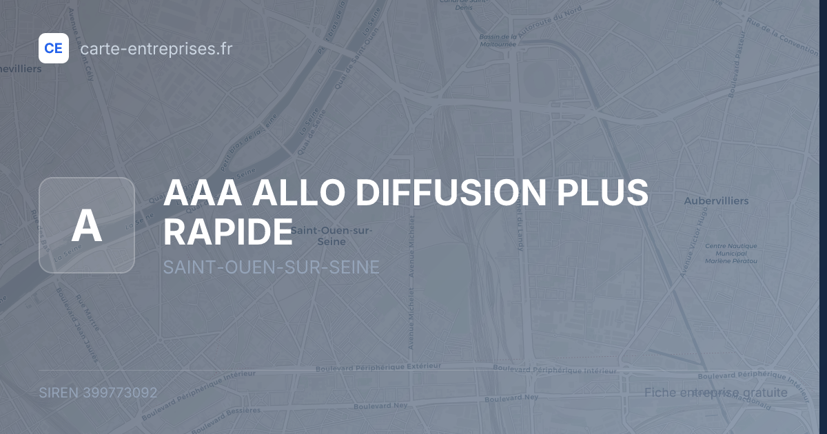 AAA ALLO DIFFUSION PLUS RAPIDE — 399773092 — fiche entreprise