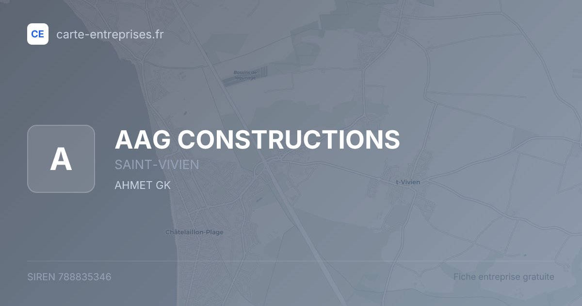 AAG CONSTRUCTIONS — 788835346 — fiche entreprise