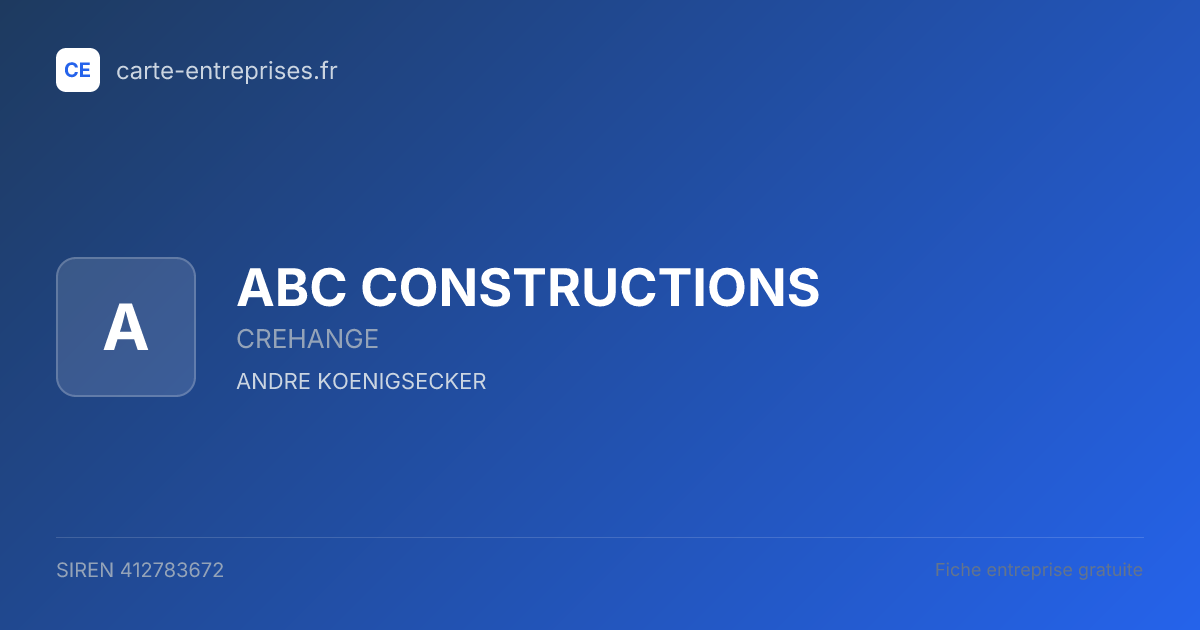 ABC CONSTRUCTIONS — 412783672 — fiche entreprise