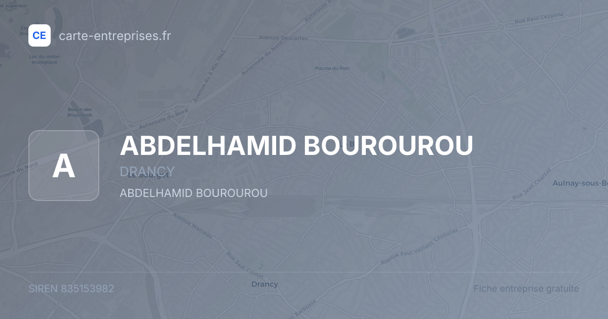 ABDELHAMID BOUROUROU — 835153982 — fiche entreprise