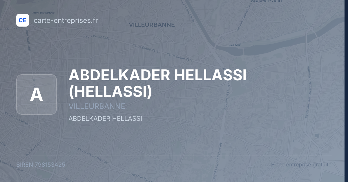 ABDELKADER HELLASSI (HELLASSI) — 798153425 — fiche entreprise