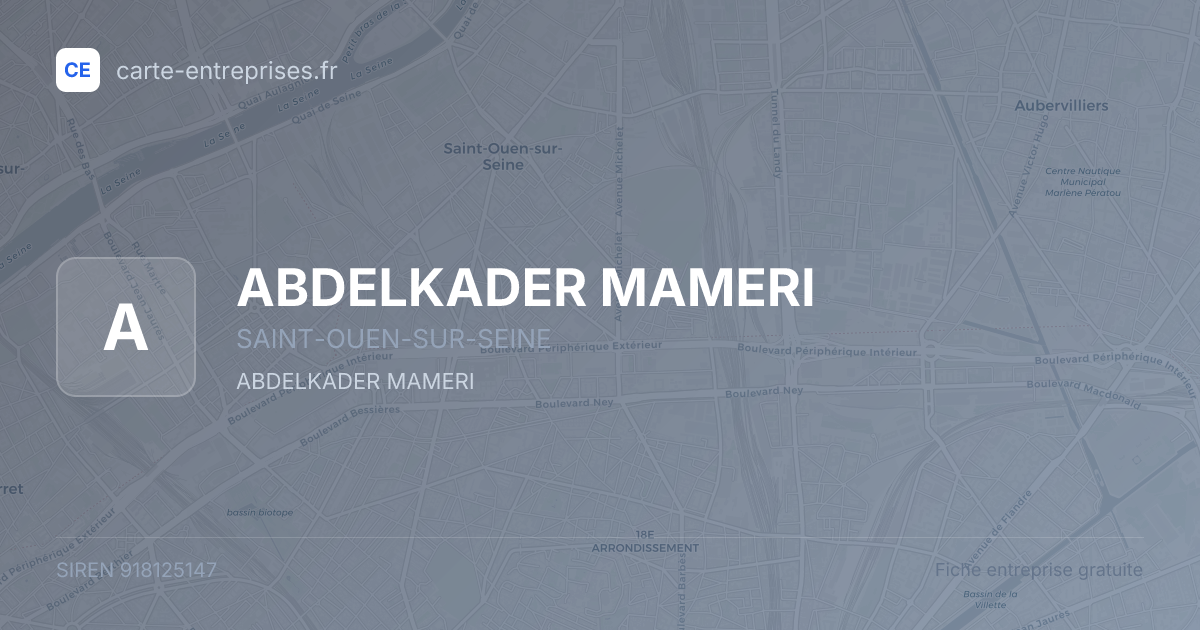 ABDELKADER MAMERI — 918125147 — fiche entreprise