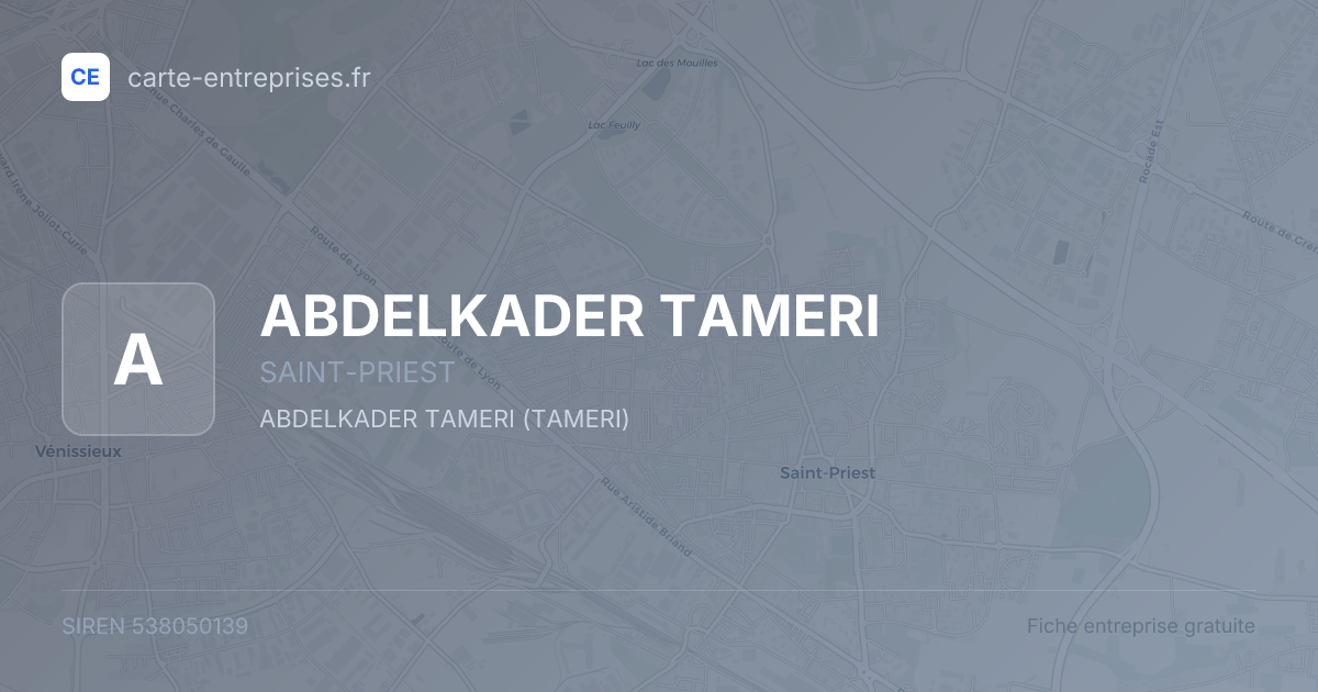 ABDELKADER TAMERI — 538050139 — fiche entreprise