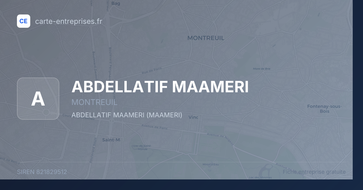 ABDELLATIF MAAMERI — 821829512 — fiche entreprise