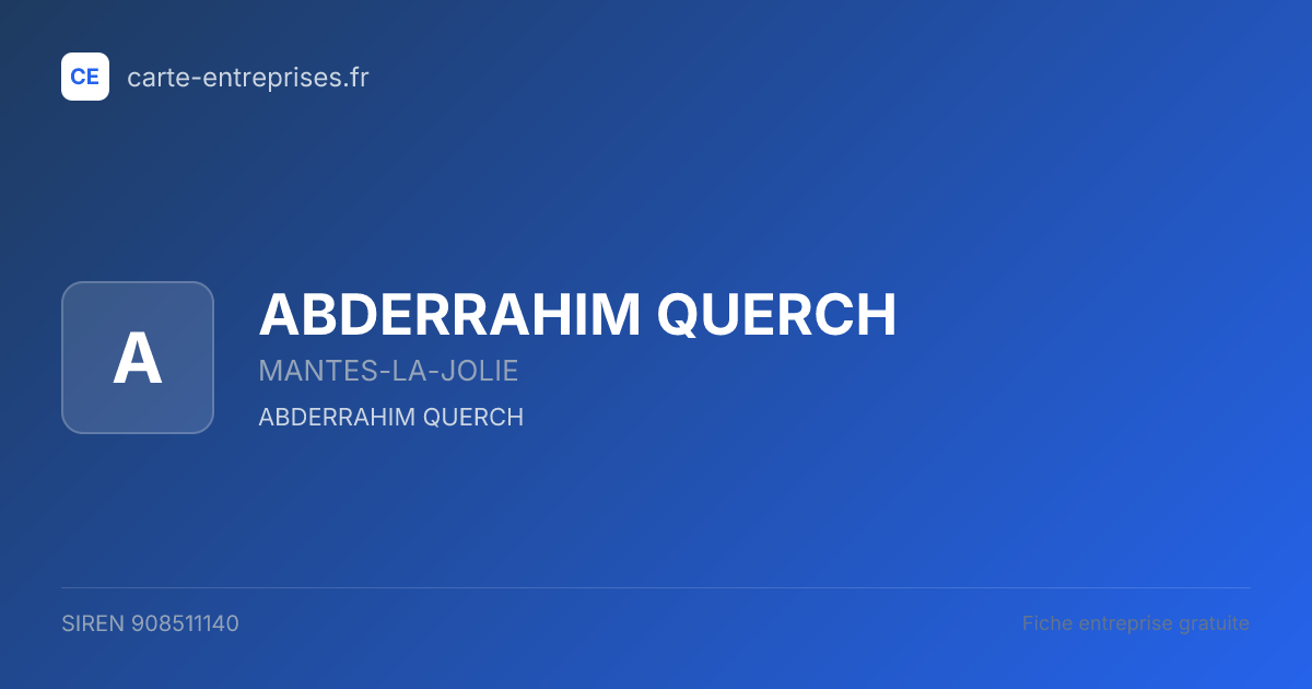 ABDERRAHIM QUERCH — 908511140 — fiche entreprise