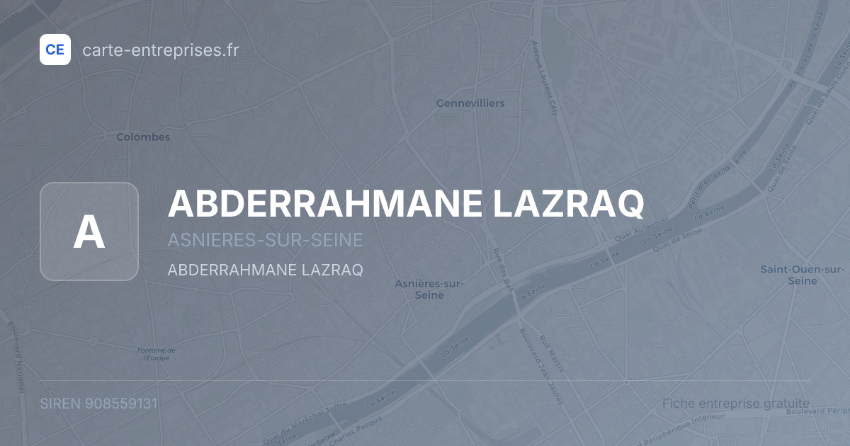 ABDERRAHMANE LAZRAQ — 908559131 — fiche entreprise