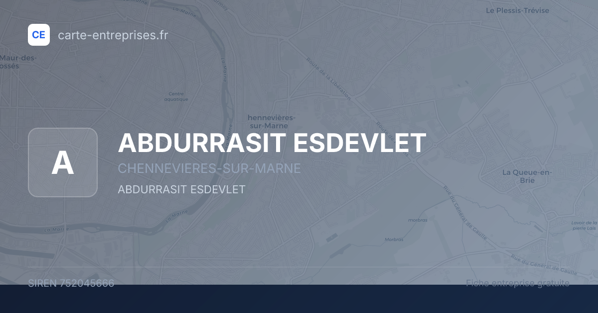 ABDURRASIT ESDEVLET — 752045666 — fiche entreprise
