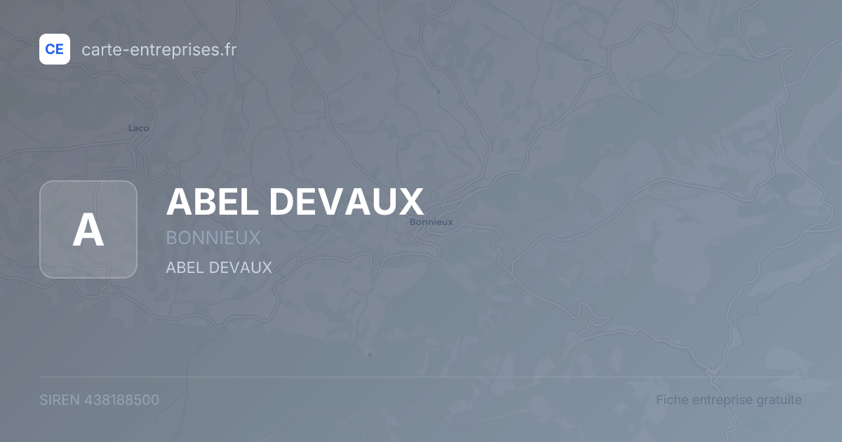 ABEL DEVAUX — 438188500 — fiche entreprise