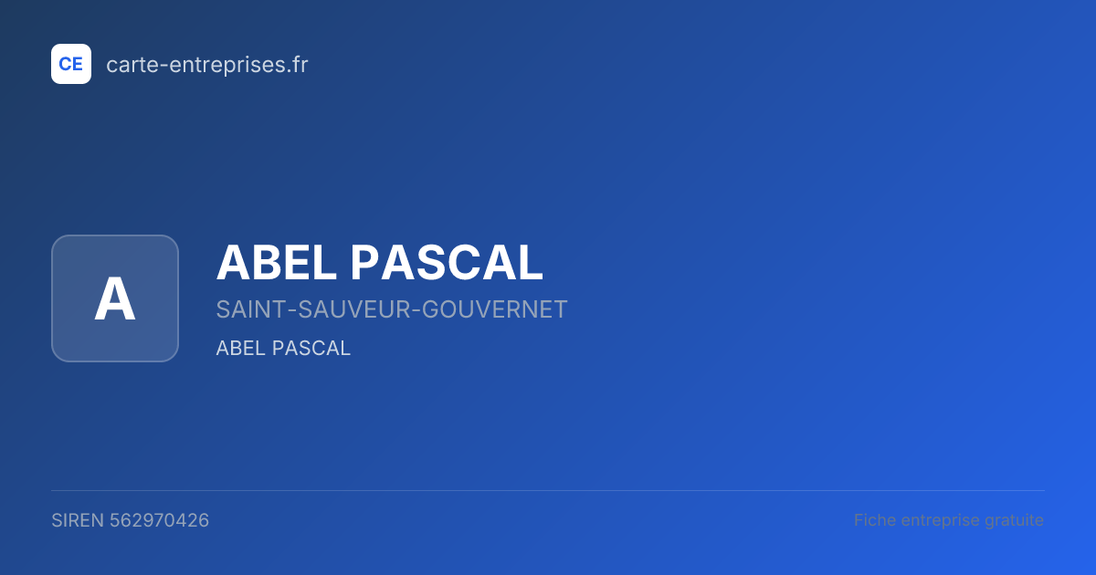 ABEL PASCAL — 562970426 — fiche entreprise