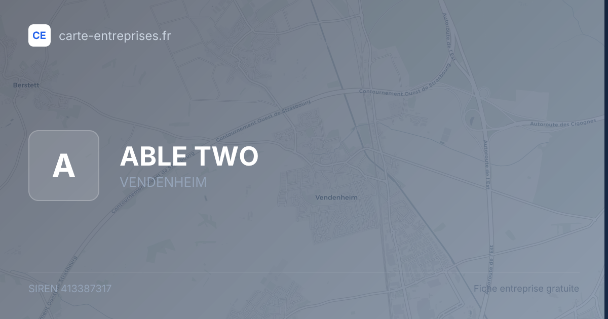 ABLE TWO — 413387317 — fiche entreprise