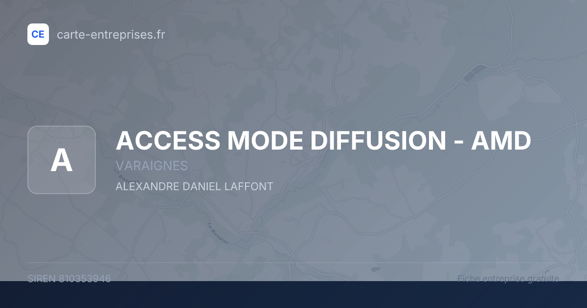 ACCESS MODE DIFFUSION - AMD — 810353946 — fiche entreprise
