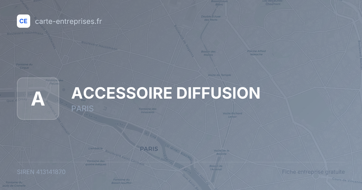 ACCESSOIRE  DIFFUSION — 413141870 — fiche entreprise