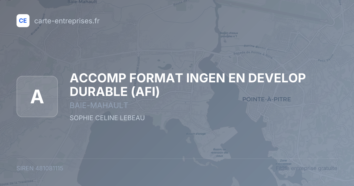 ACCOMP FORMAT INGEN EN DEVELOP DURABLE (AFI) — 481081115 — fiche entreprise