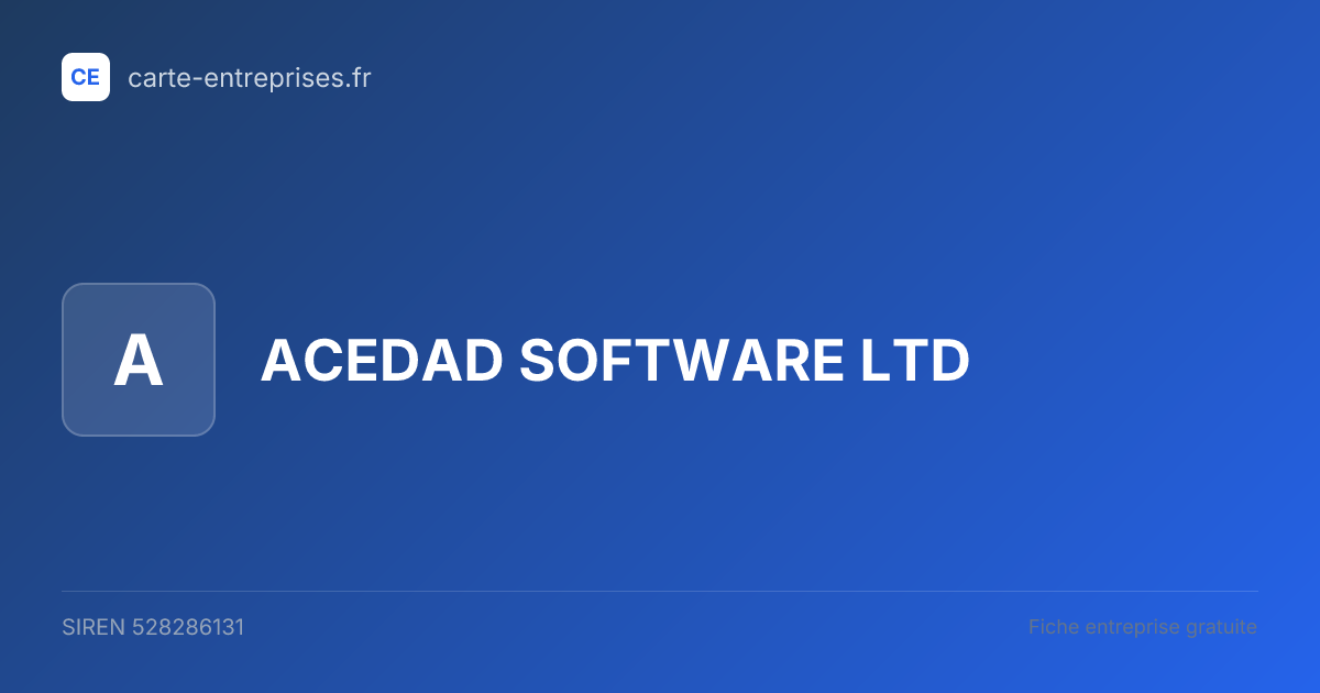 ACEDAD SOFTWARE LTD — 528286131 — fiche entreprise