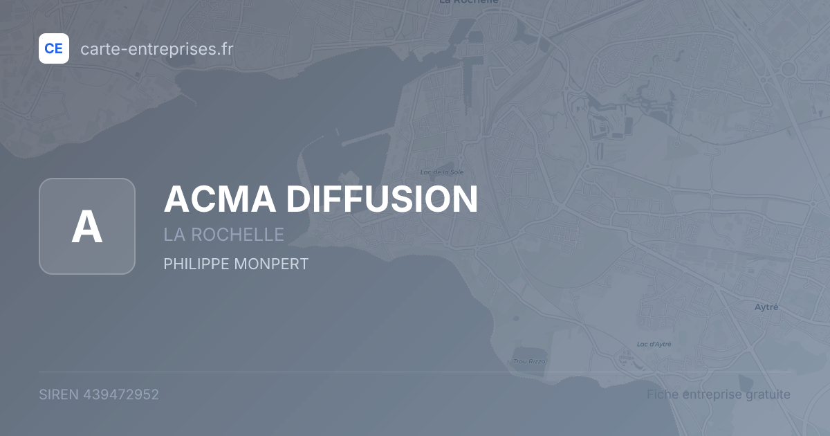 ACMA DIFFUSION — 439472952 — fiche entreprise
