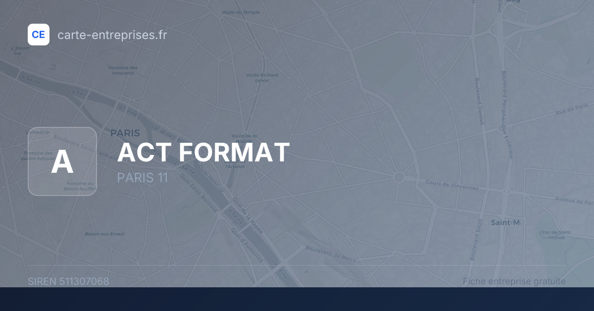 ACT FORMAT — 511307068 — fiche entreprise
