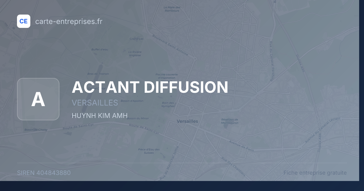 ACTANT DIFFUSION — 404843880 — fiche entreprise