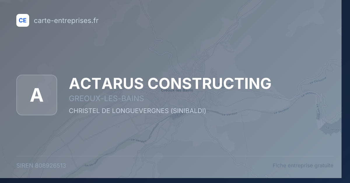 ACTARUS CONSTRUCTING — 808926513 — fiche entreprise