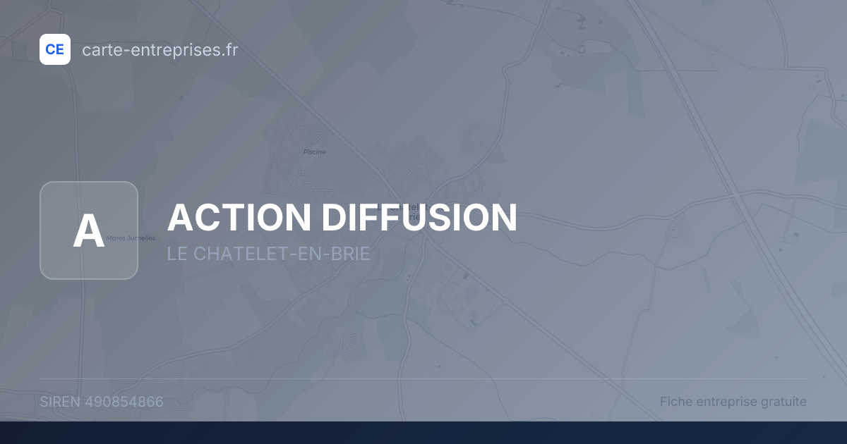 ACTION DIFFUSION — 490854866 — fiche entreprise