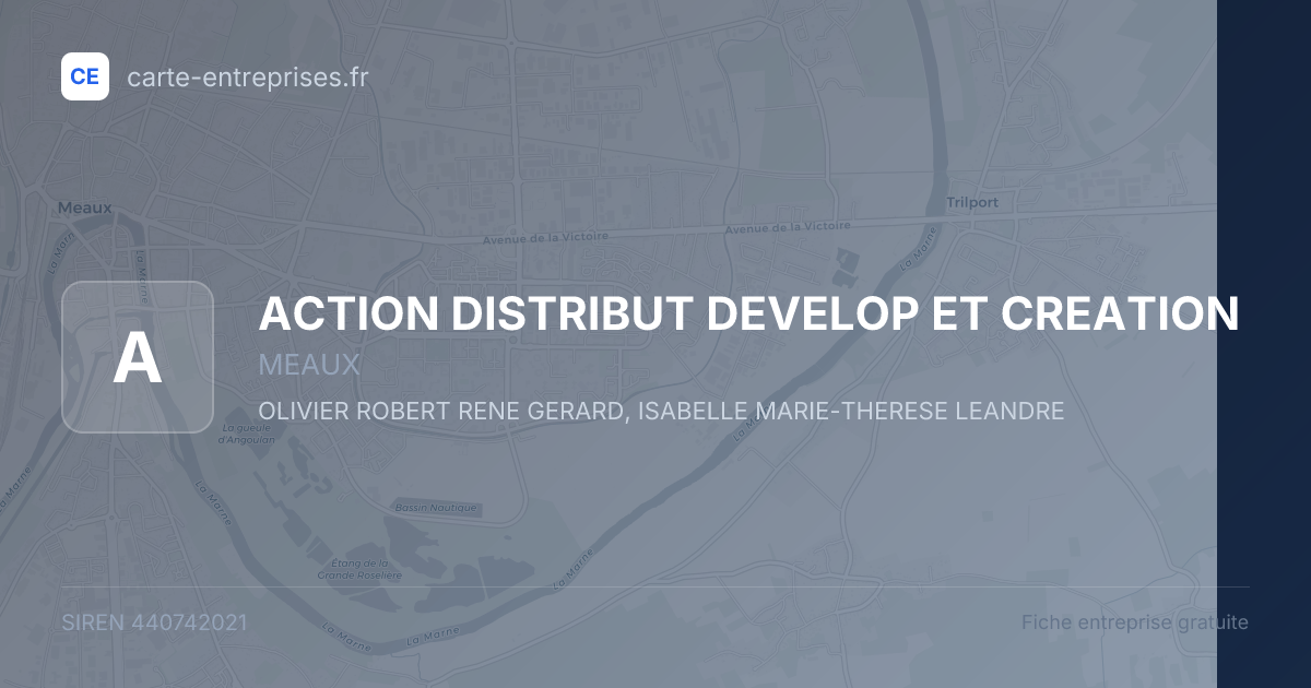 ACTION DISTRIBUT DEVELOP ET CREATION — 440742021 — fiche entreprise