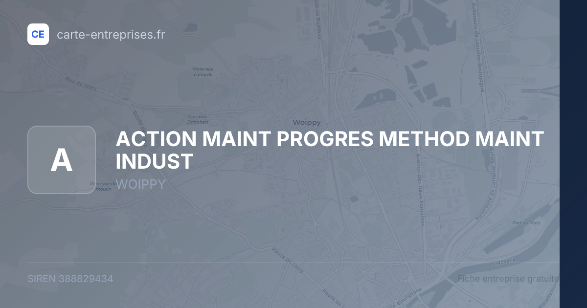 ACTION MAINT PROGRES METHOD MAINT INDUST — 388829434 — fiche entreprise