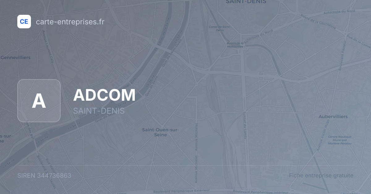 ADCOM — 344736863 — fiche entreprise