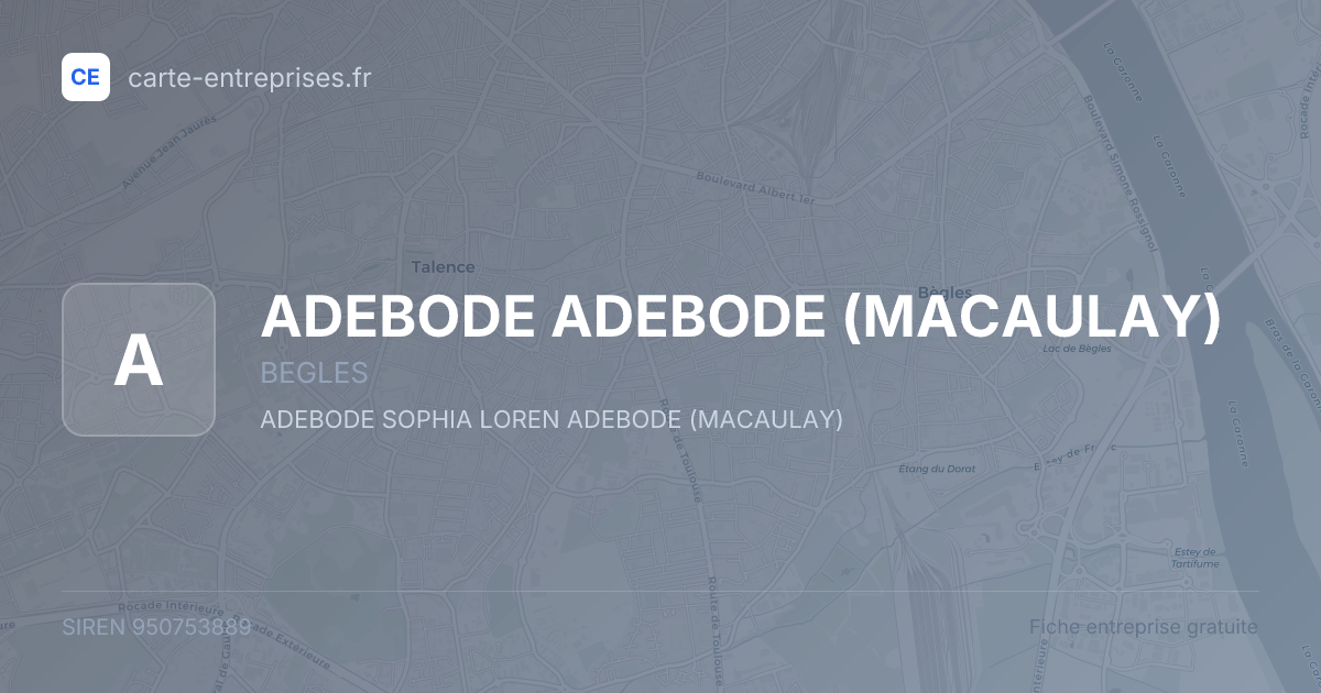 ADEBODE ADEBODE (MACAULAY) — 950753889 — fiche entreprise