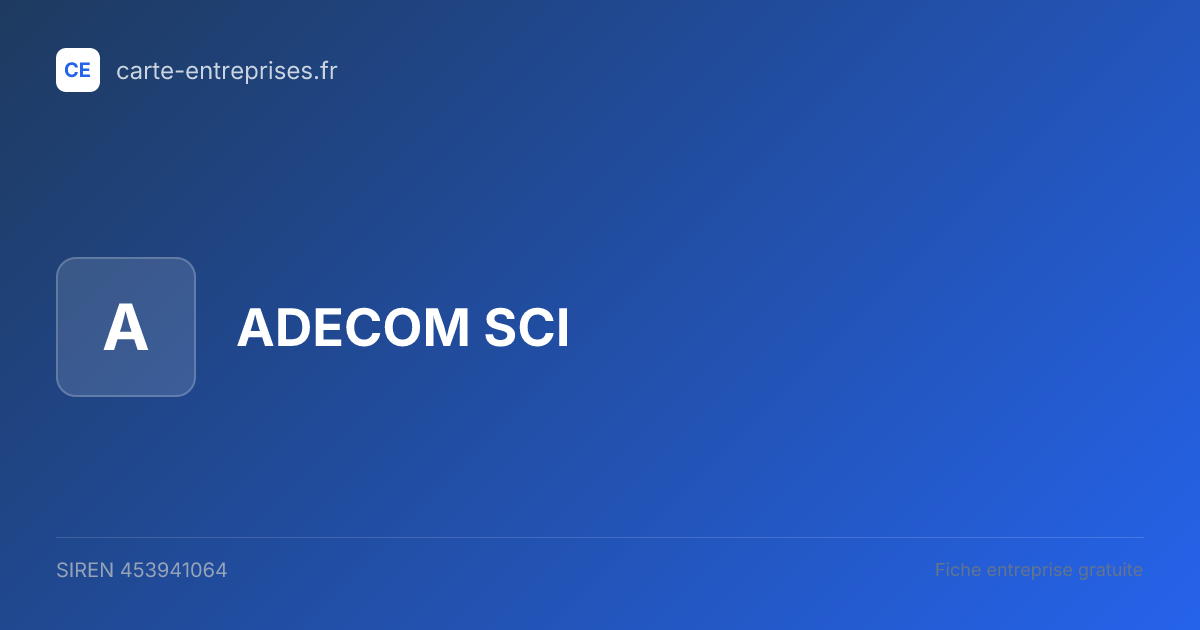 ADECOM SCI — 453941064 — fiche entreprise