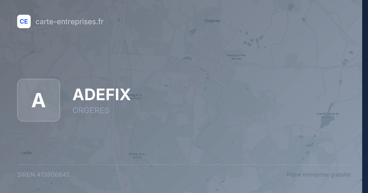 ADEFIX — 413806845 — fiche entreprise