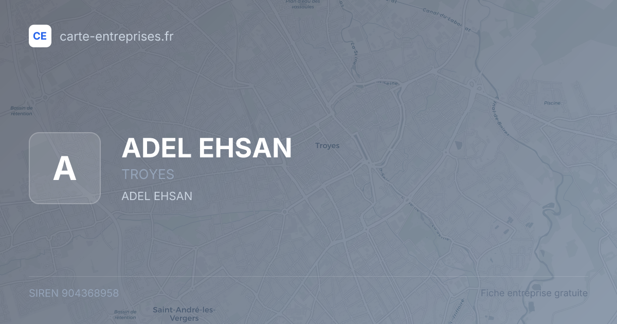 ADEL EHSAN — 904368958 — fiche entreprise