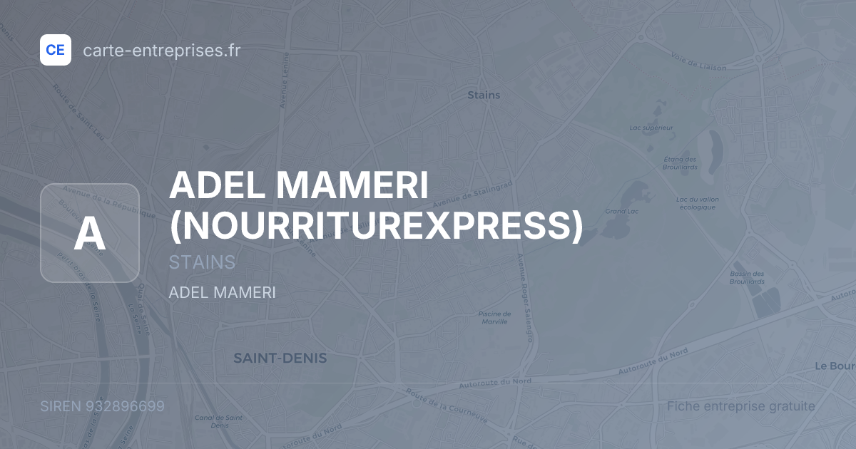 ADEL MAMERI (NOURRITUREXPRESS) — 932896699 — fiche entreprise
