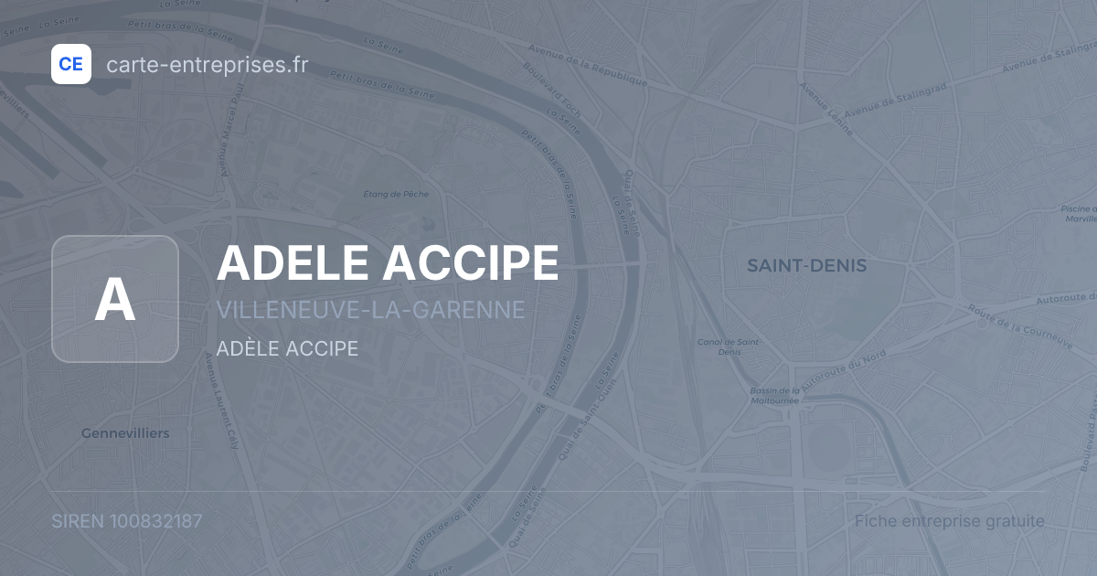ADELE ACCIPE — 100832187 — fiche entreprise