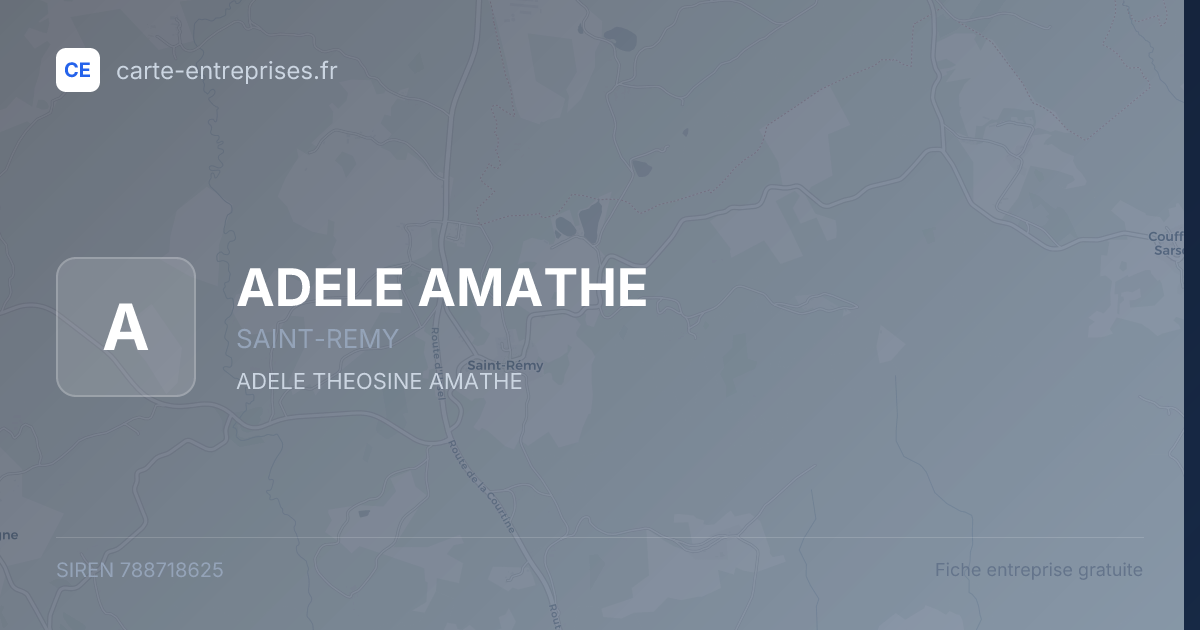 ADELE AMATHE — 788718625 — fiche entreprise