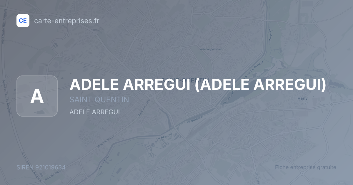 ADELE ARREGUI — 921019634 — fiche entreprise