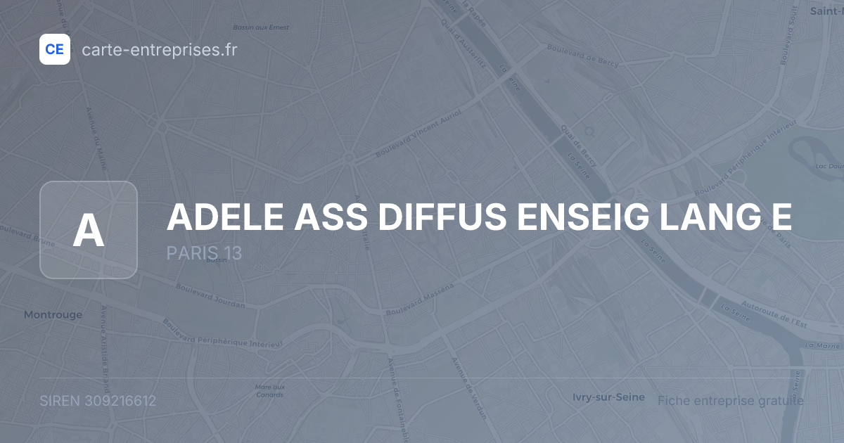 ADELE ASS DIFFUS ENSEIG LANG E — 309216612 — fiche entreprise