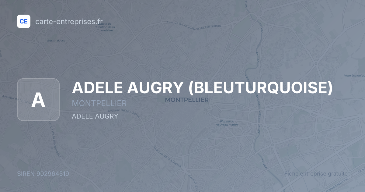 ADELE AUGRY (BLEUTURQUOISE) — 902964519 — fiche entreprise