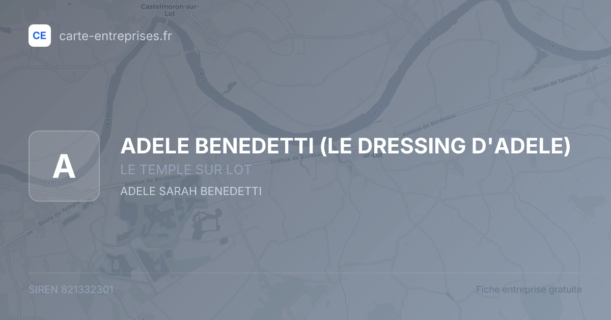 ADELE BENEDETTI (LE DRESSING D'ADELE) — 821332301 — fiche entreprise